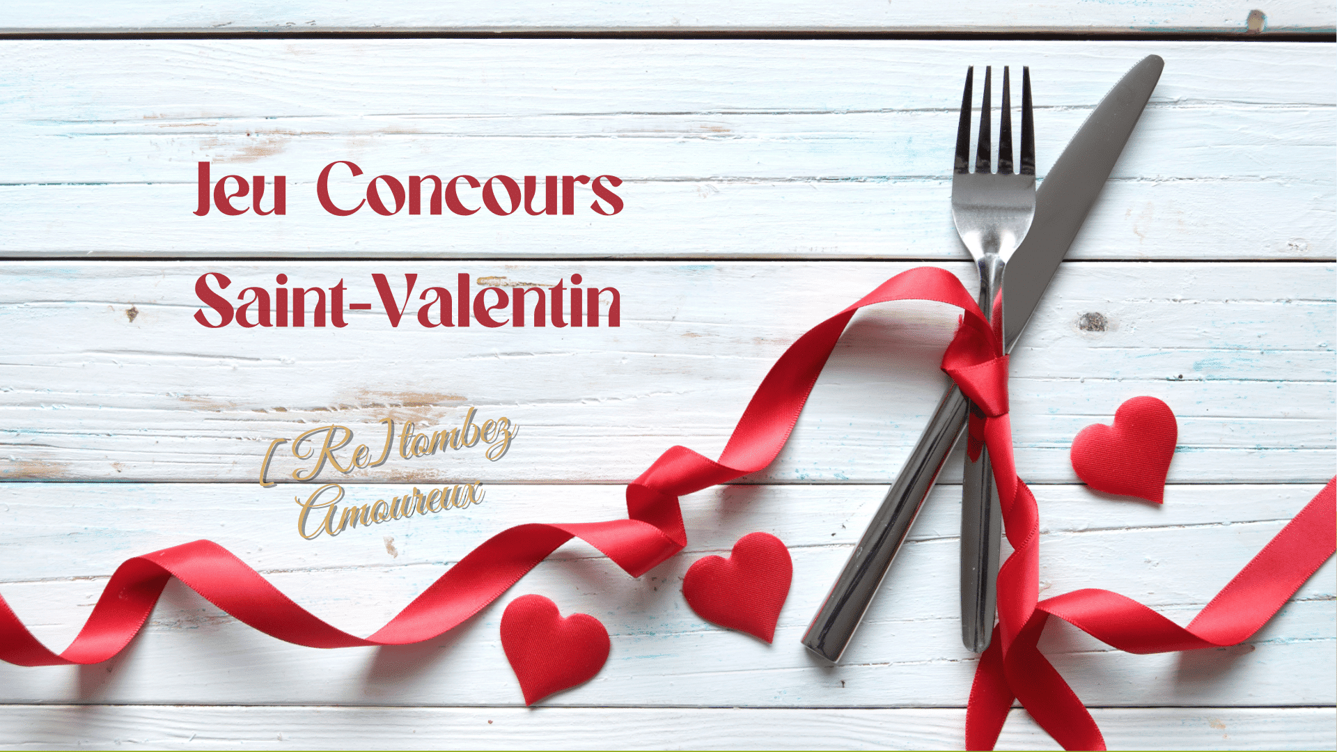 Jeu concours Saint Valentin